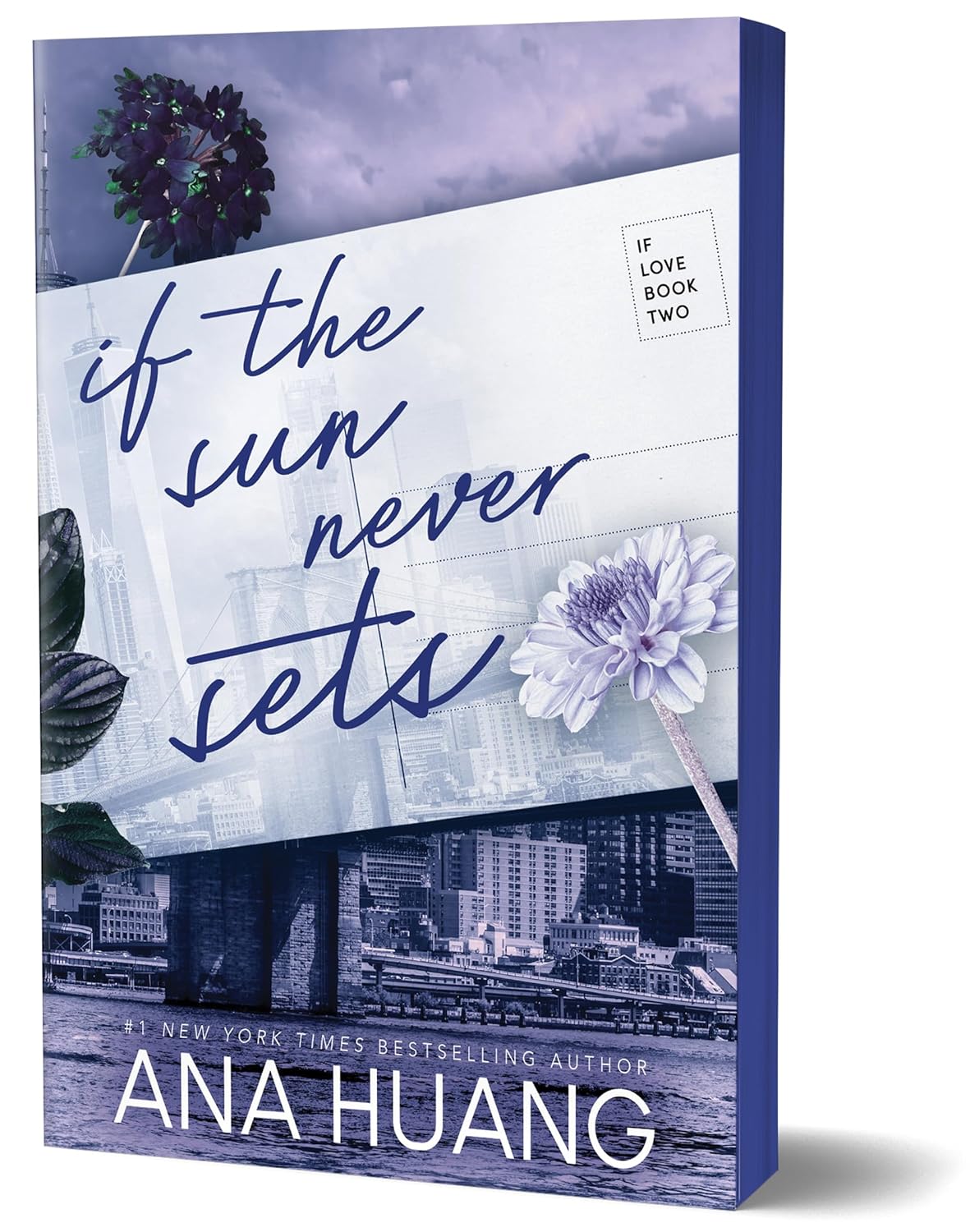 IF THE SUN NEVER SETS (IF LOVE #2) - HUANG. ANA Jerrol's Supplies