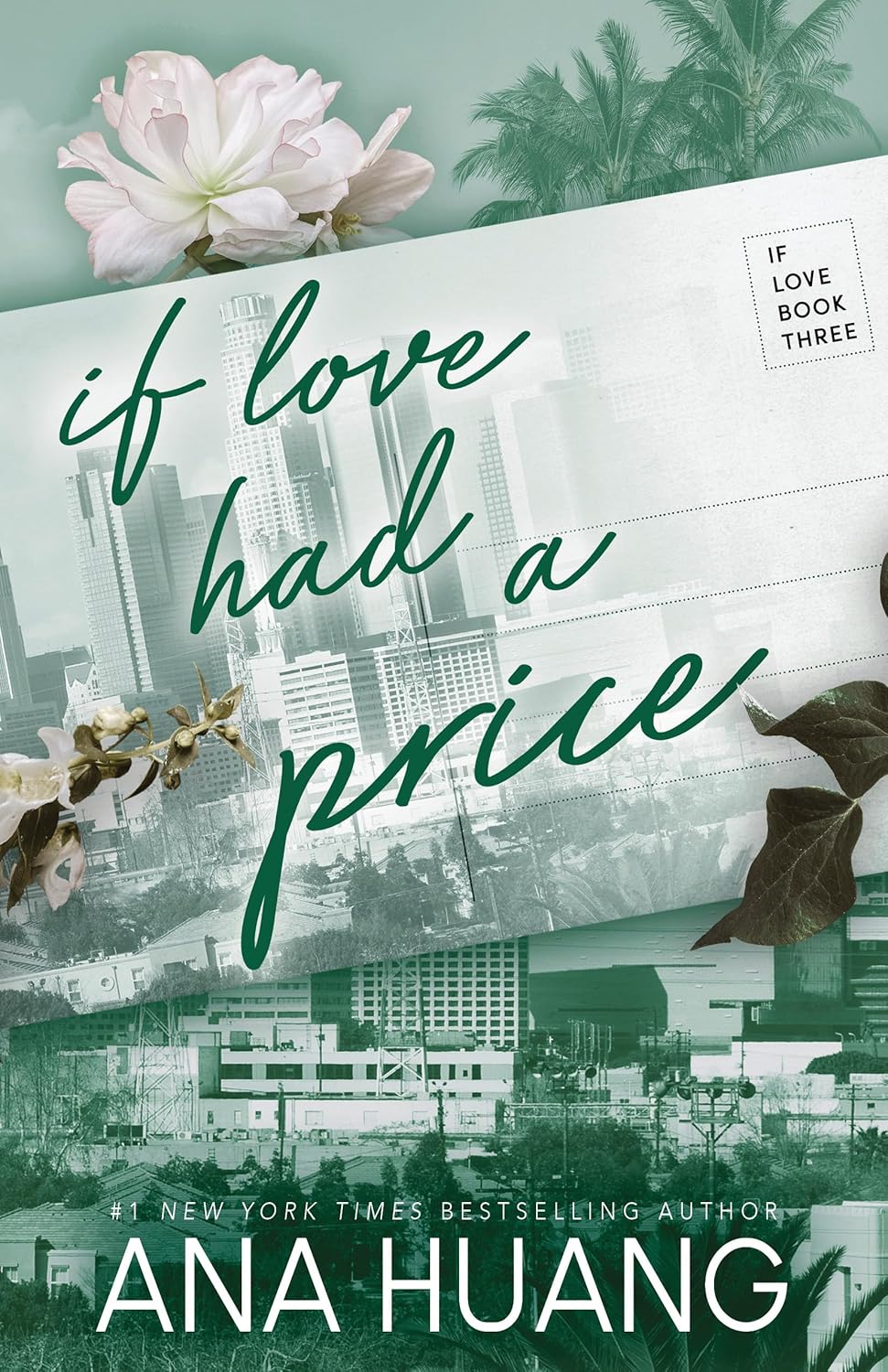 IF LOVE HAD A PRICE (IF LOVE #3) - HUANG. ANA Jerrol's Supplies