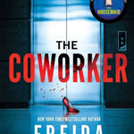 The Coworker by Mcfadden. Freida 9781728296203