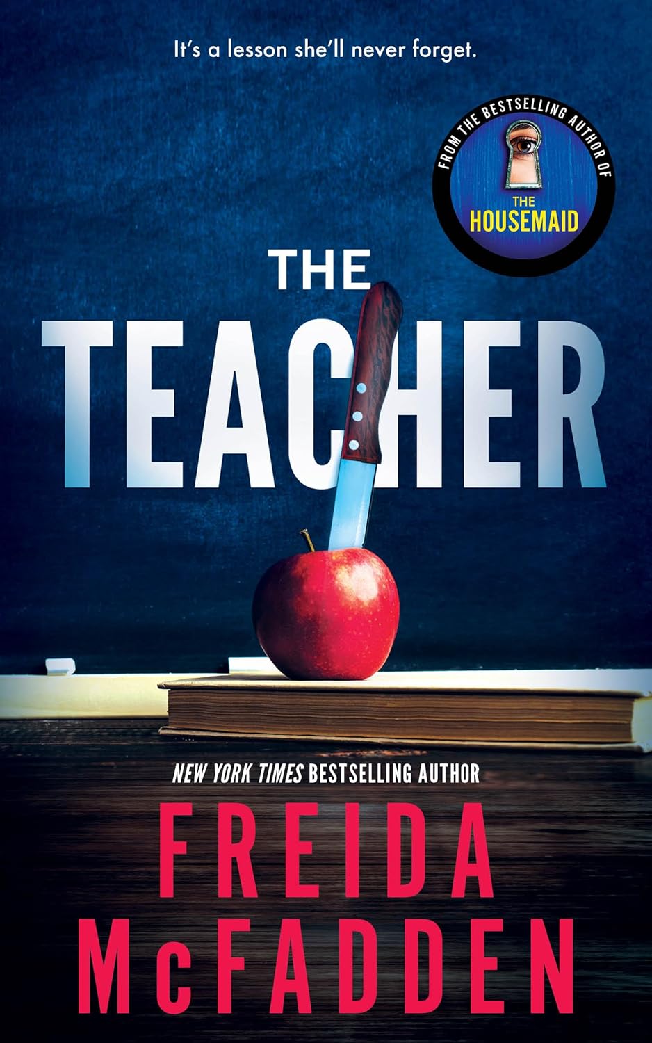 The Teacher by Mcfadden. Frieda 9781728296210