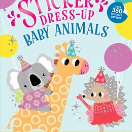 My Sticker Dress-Up: Baby Animals by Anglicas. Louise 20 9781728296791