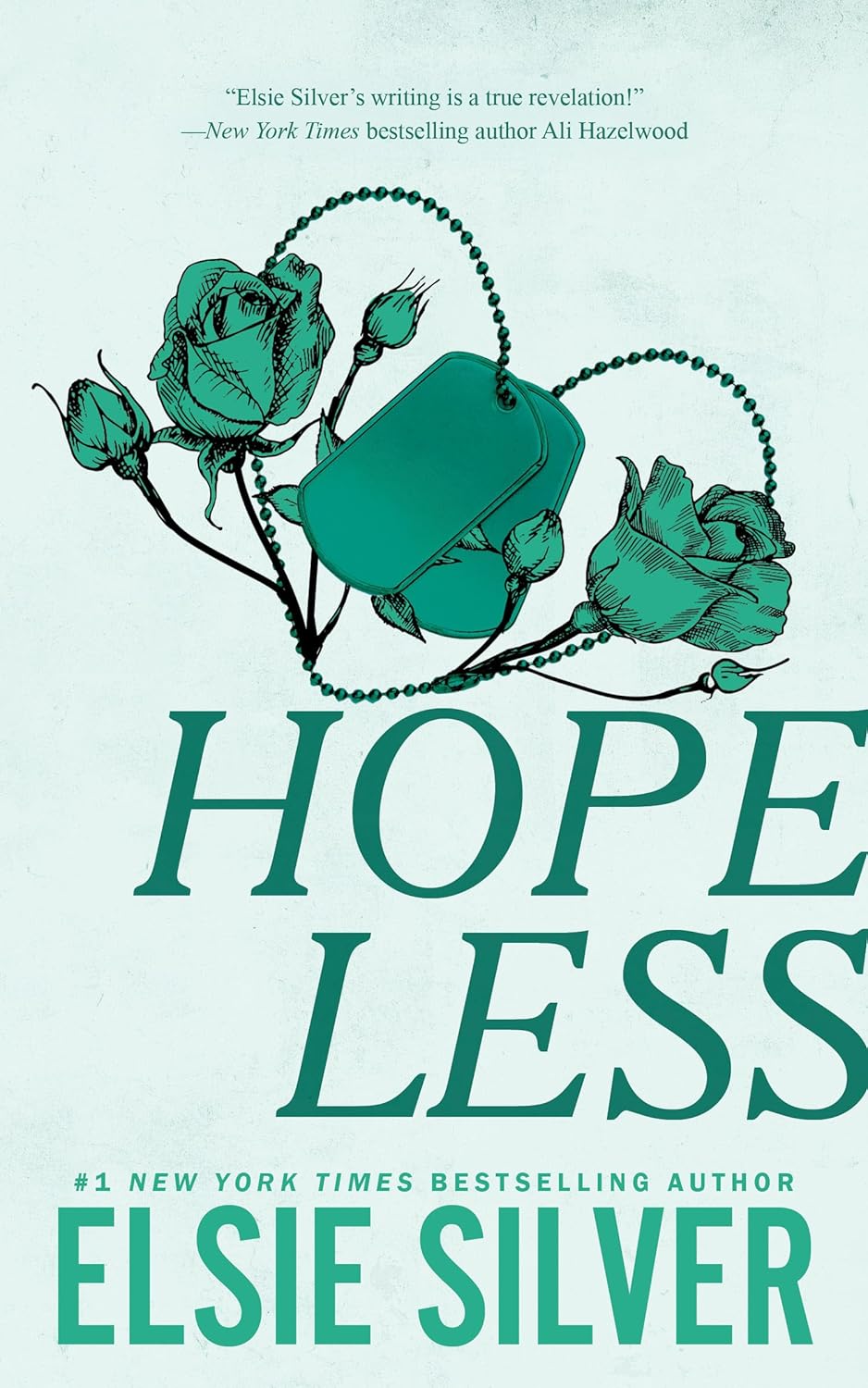 HOPELESS (CHESTNUT SPRINGS #5) - SILVER. ELSIE 9781728297040