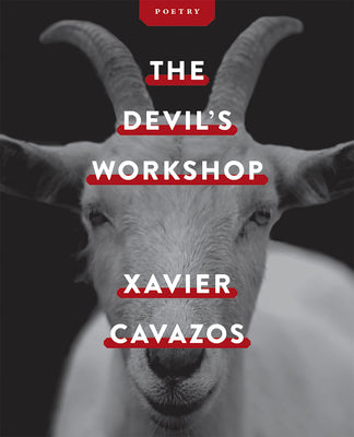 The Devil's Workshop by Cavazos. Xavier 9781734816785