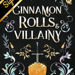 Cinnamon Rolls & Villainy 9781735376455