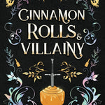 Cinnamon Rolls & Villainy 9781735376455_1