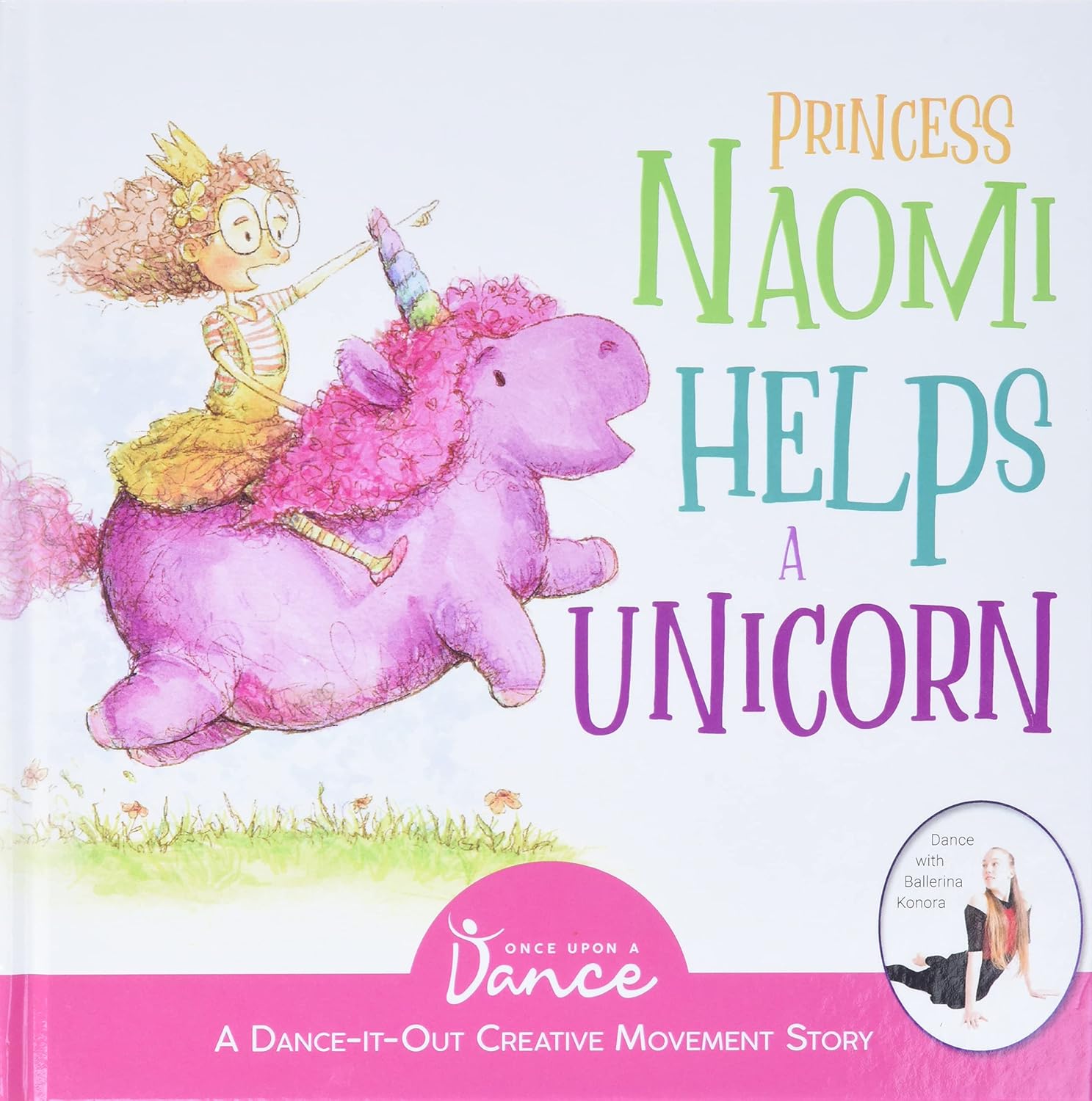PRINCESS NAOMI HELPS A UNICORN 9781736875063
