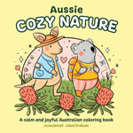 Aussie Cozy Nature Coloring Book by Mimimoo Illustration 20 9781761217647