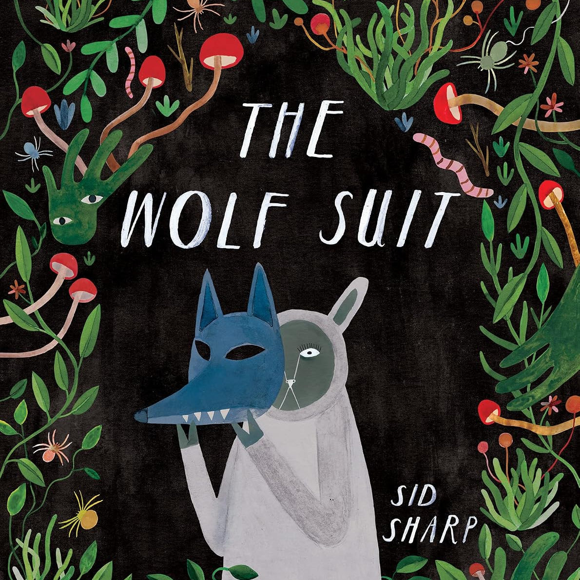 The Wolf Suit by Sharp. Sid 20 9781773217208
