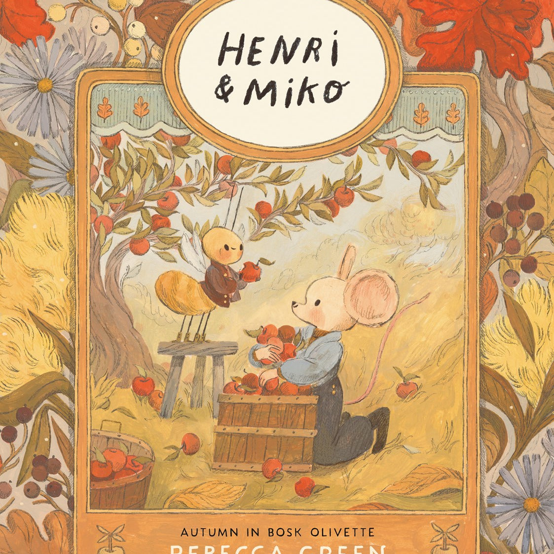 Henri and Miko: Autumn in Bosk Olivette by Green. Rebecca 20 9781774880647