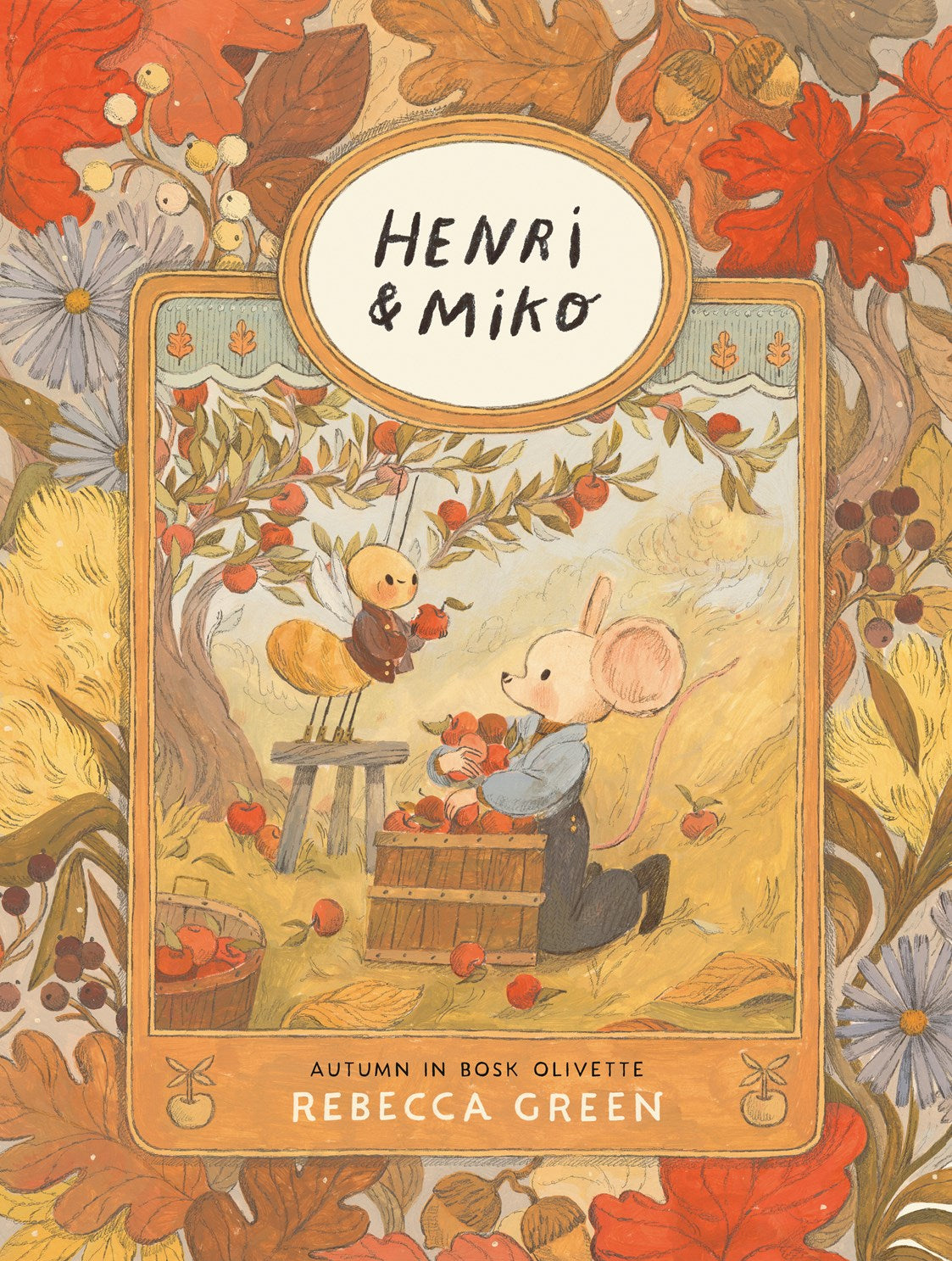 Henri and Miko: Autumn in Bosk Olivette by Green. Rebecca 20 9781774880647