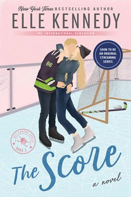 THE SCORE (OFF-CAMPUS #3) - KENNEDY. ELLE 20 9781775293958