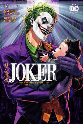 Joker: One Operation Joker Vol. 1 by Miyagawa, Satoshi ; Gotou, Keisuke 9781779523112