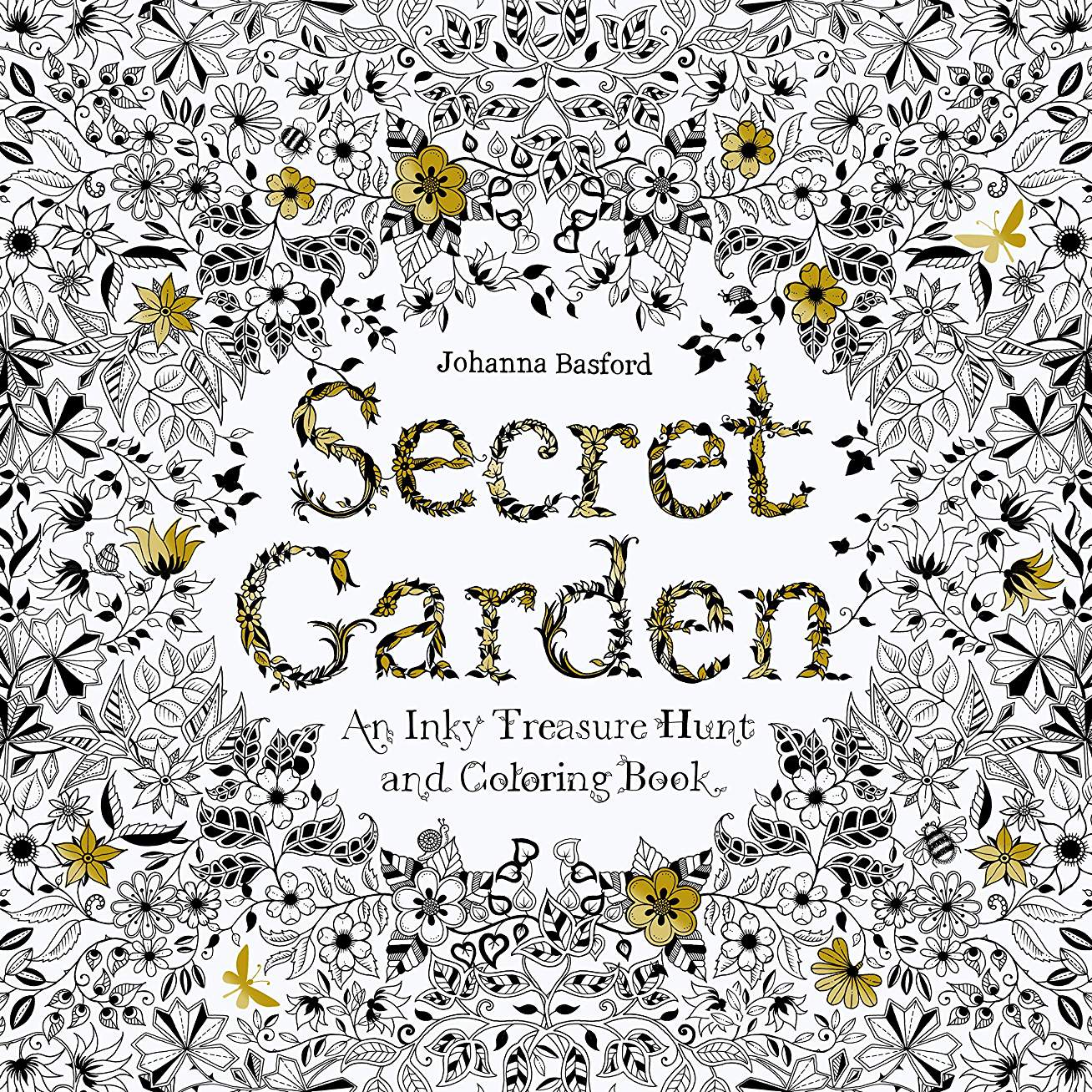 Secret Garden: An Inky Treasure Hunt And Coloring Book (For Adults, Mindfulness 9781780671062_c46cfbae-0c95-416a-bf77-e97fa9033b56