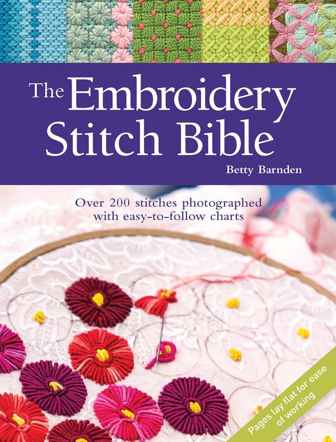 The Embroidery Stitch Bible - Barnden. Betty 20 9781782216025