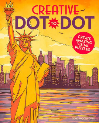 Creative Dot-To-Dot: Create Amazing Visual Puzzles by Woodroffe. David 9781784288921