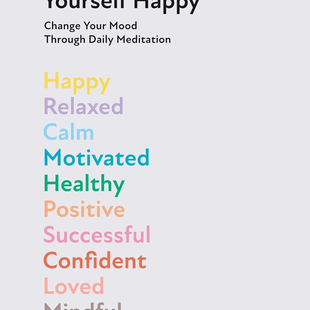 Meditate Yourself Happy by Lamb. Fiona 20 9781784886073
