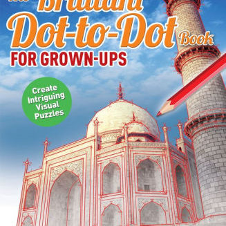 The Brilliant Dot-To-Dot Book For Grown Ups by Woodroffe. David 9781785990069