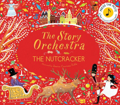 The Nutcracker by Courtney-Tickle. Jessica 9781786030689