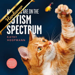 All Cats Are On The Autism Spectrum: An Affirming Introduction... by Hoopmann. K 9781787754713