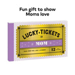 Lucky Tickets For Mom: 12 Gift Coupons by Chronicle Books 9781797205366_1