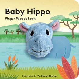 Baby Hippo: Finger Puppet Book by Chronicle Books 20 9781797212876