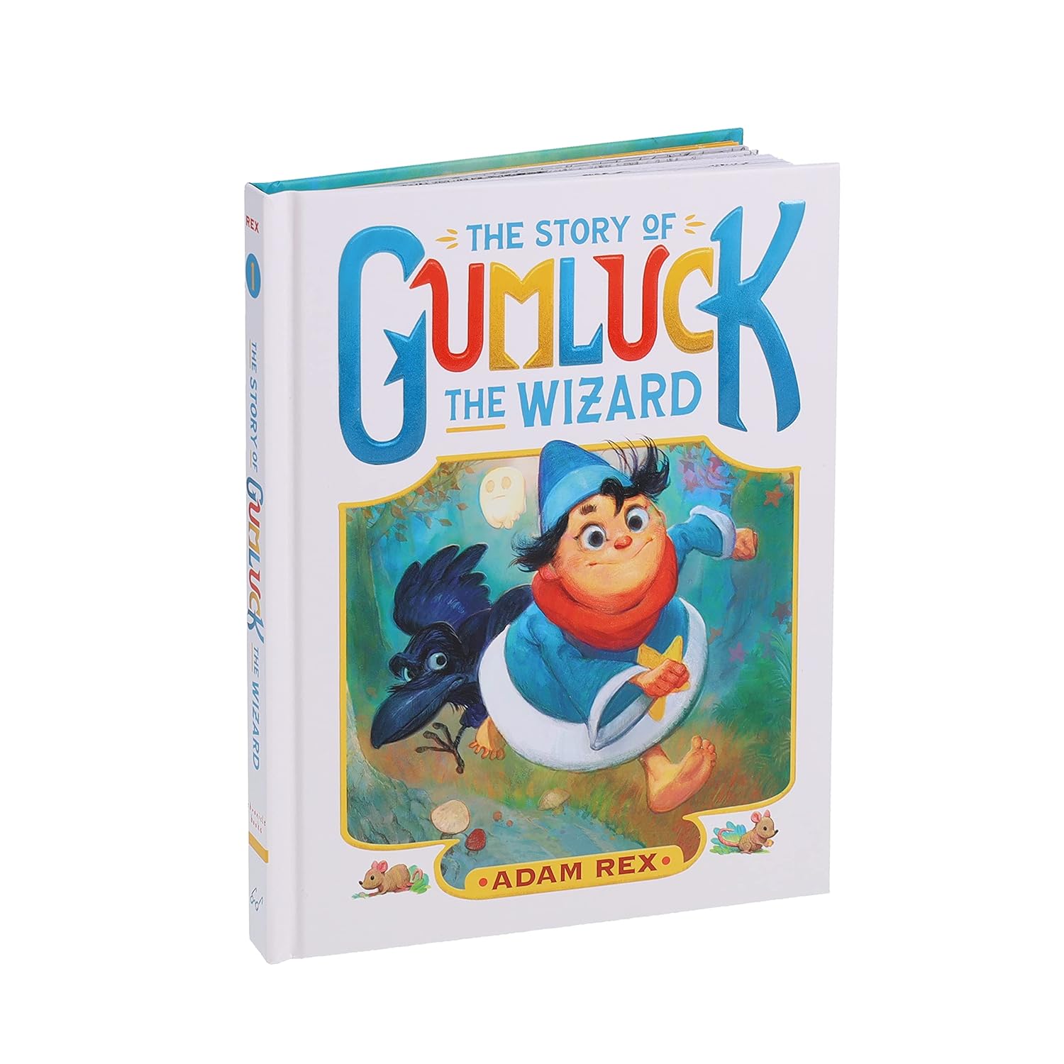 The Story Of Gumluck The Wizard: Book One 9781797213231_1