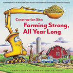 Construction Site: Farming Strong, All Year Long by Rinker. Sherri Duskey 9781797213873