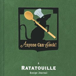 Anyone Can Cook: Ratatouille Recipe Jouranl from Disney and Pixar 50 9781797215501