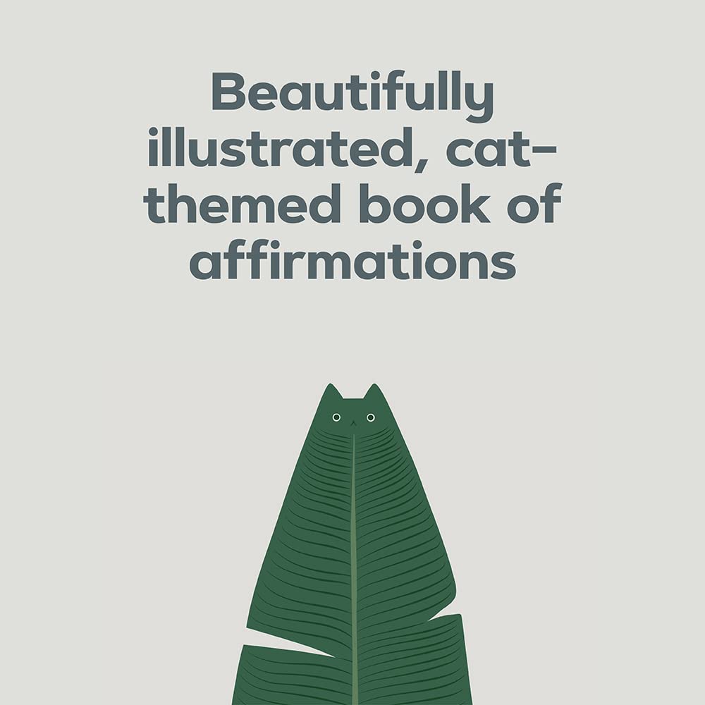 Catffirmations: Mindful Mantras To Awaken Your Inner Cat by Swee. Lim Heng 9781797217727_1