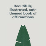 Catffirmations: Mindful Mantras To Awaken Your Inner Cat by Swee. Lim Heng 9781797217727_1