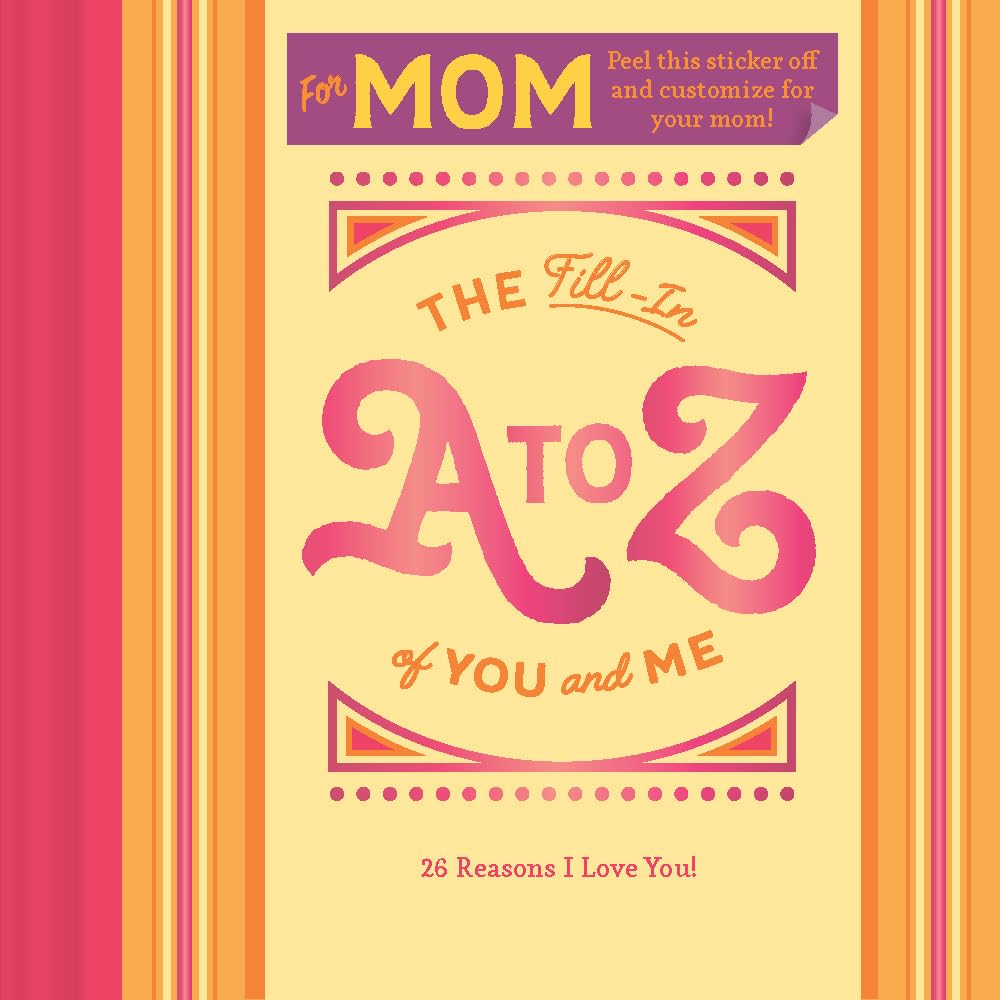 "The Fill-In A to Z of You and Me: For Mom" A Diary by Chronicle Books 20 9781797222059