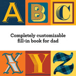 The Fill-In A to Z of You and Me: For Dad A Diary by Chronicle Books 20 9781797222066_1
