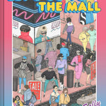 Let's Go To The Mall: An 80's Seek-And-Find by Nixon. Sally 9781797222271