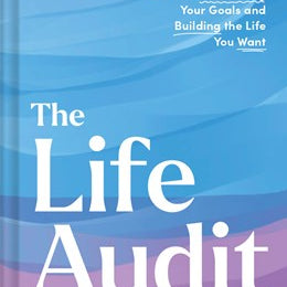 "The Life Audit: A Step-by-Step Guide to Discovering Your" by Vengoechea, Ximena 20 9781797229515