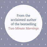 Two Minute Evenings: A Journal To Wind Down Your Day With Intention by Pasricha 20 9781797229874_2