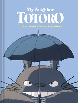 2026 My Neighbor Totoro 12-Month Weekly Planner Calendar 9781797230290