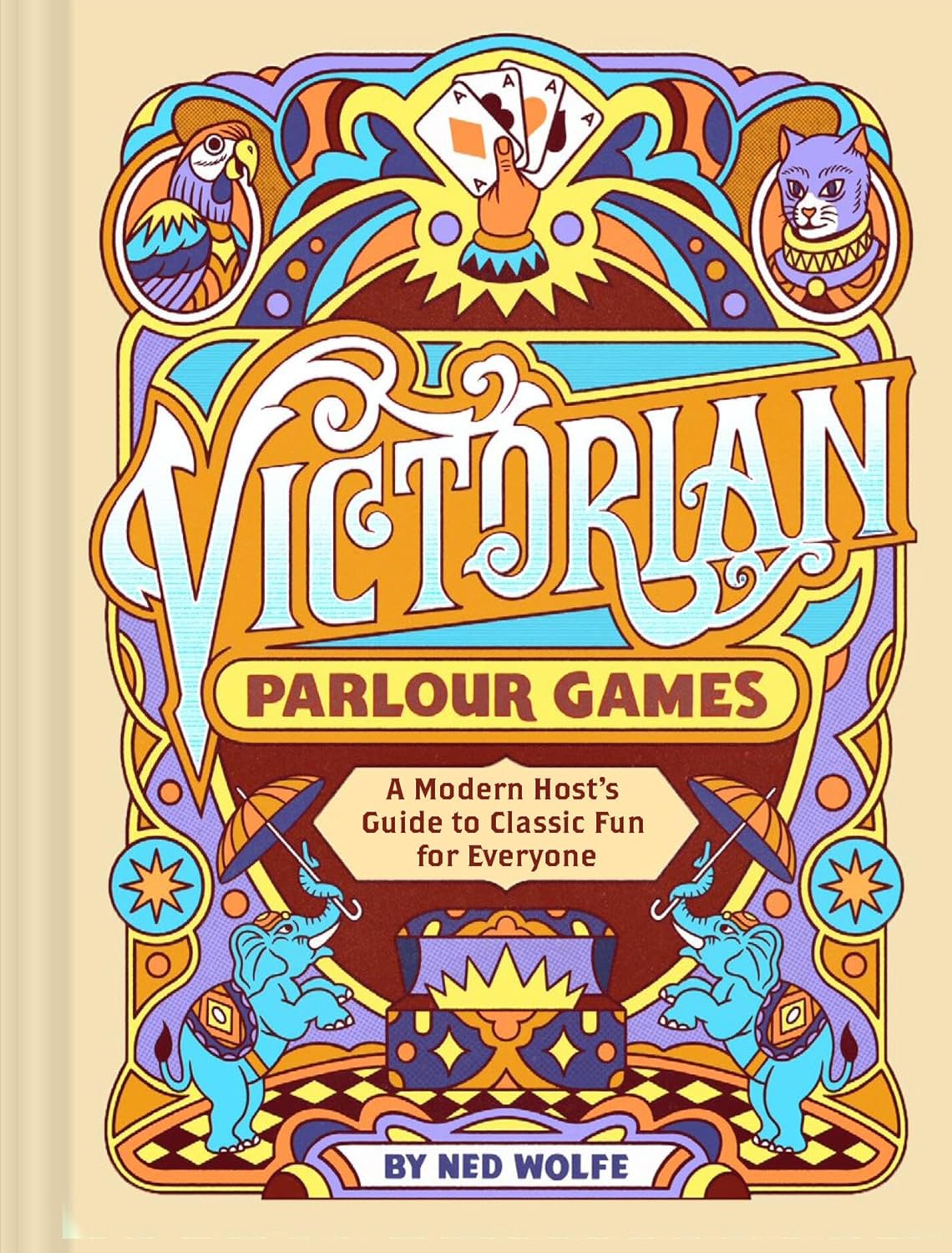 Victorian Parlour Games by Wolfe. Ned 9781797231006