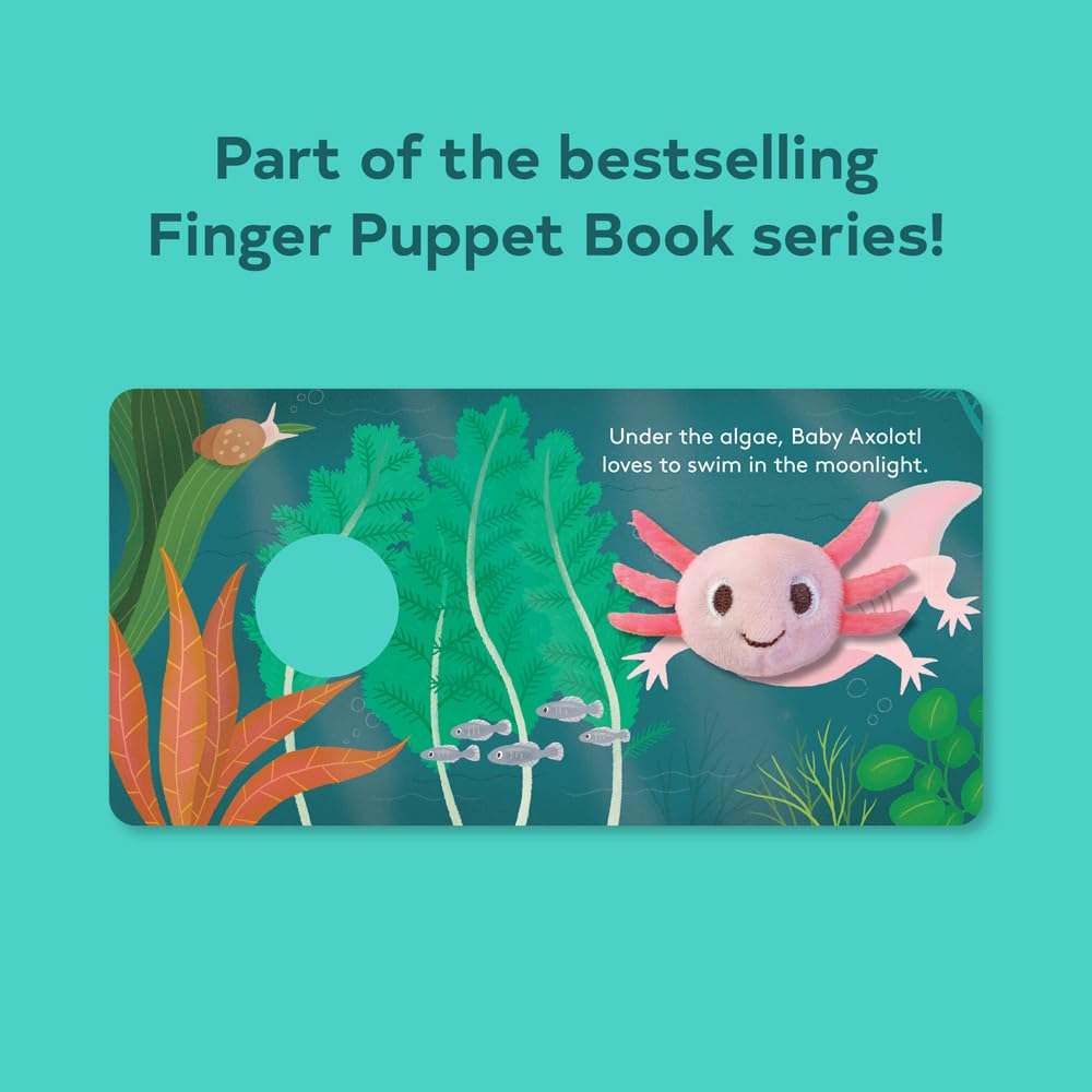 Baby Axolotl: Finger Puppet Book by Chronicle Books 9781797232768_3
