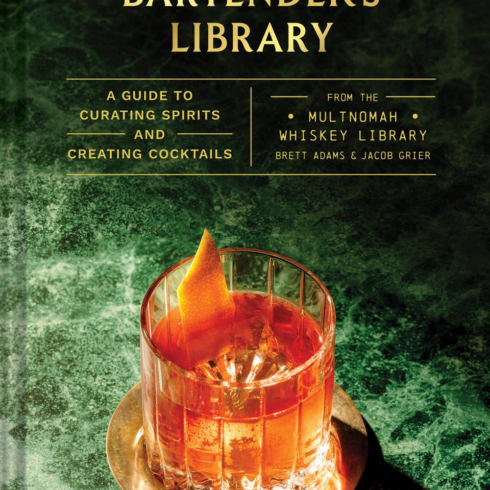 The Bartender's Library: A Guide to Curating Spirits & Creating Cocktails 20 9781797235660