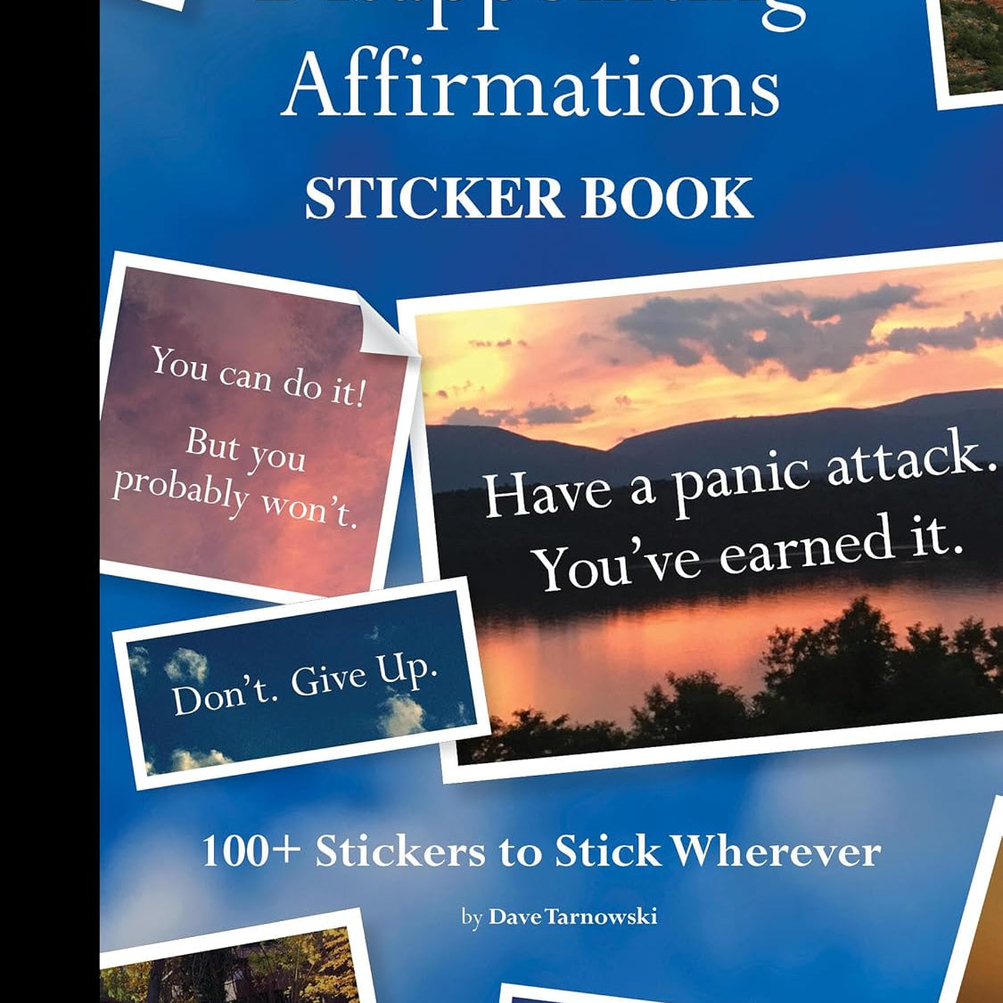 Disappointing Affirmations Sticker Book by Tarnowski. Dave 9781797235721