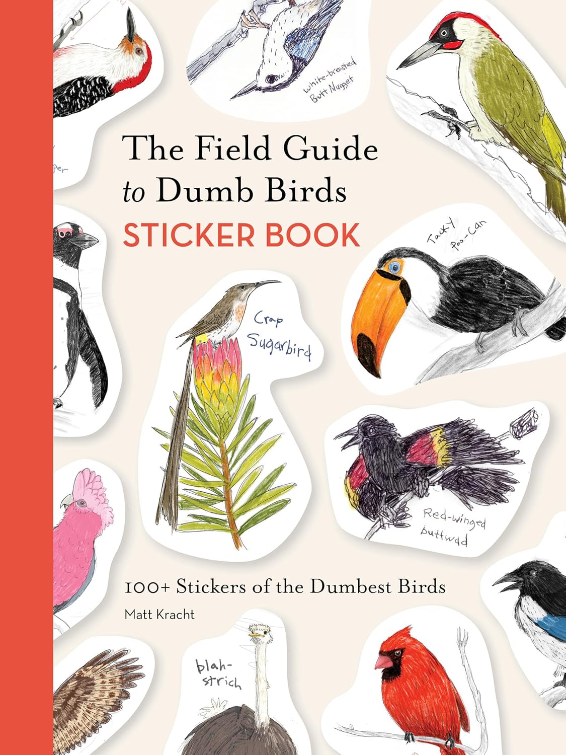 The Field Guide To Dumb Birds Sticker Book by Kracht. Matt 9781797235882_3
