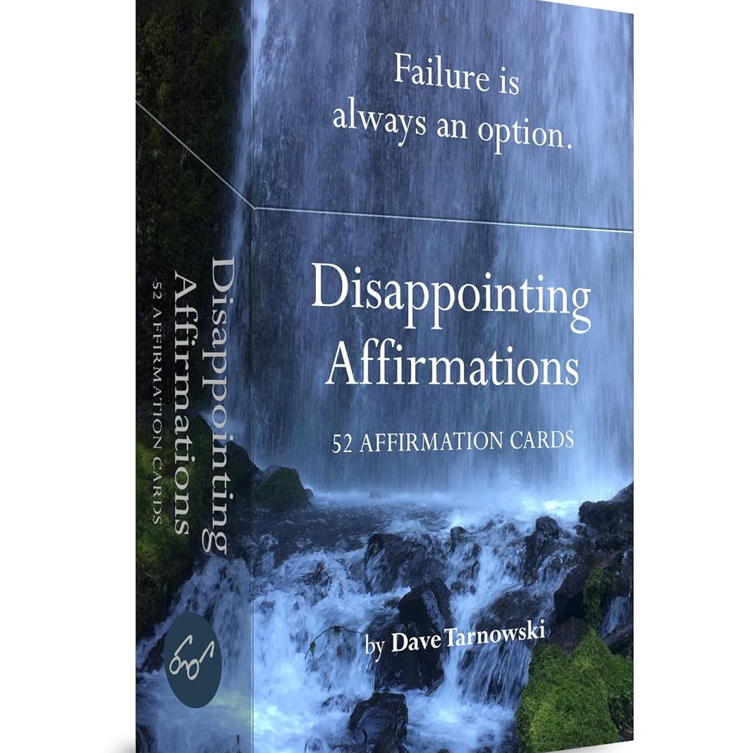 Disappointing Affirmations Deck by Tarnowski. Dave 20 9781797236926_b8358f7a-904c-4e67-a492-90ad3bf7b751