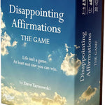 Disappointing Affirmations: The Game - Tarnowski. Dave 9781797237664
