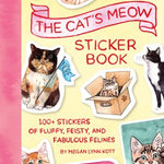 The Cat's Meow Sticker Book: 100+ Stickers by Kott. Megan Lynn 20 9781797238142