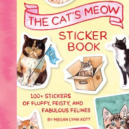 The Cat's Meow Sticker Book: 100+ Stickers by Kott. Megan Lynn 20 9781797238142