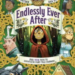 Endlessly Ever After by Snyder. Laurel, Illustrated by Santat. Dan 20 9781797239118