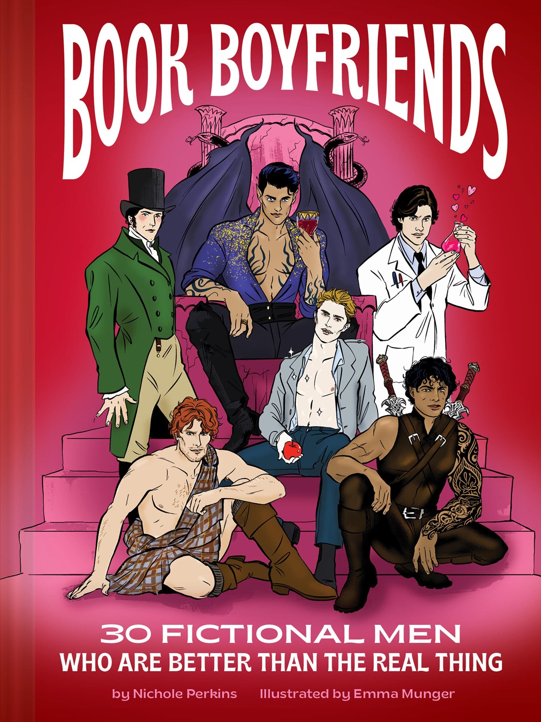 Book Boyfriends: 30 Fictional Men Who Are Better Than the Real Thing by Perkins. 20 9781797243429