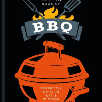 The Little Book Of Bbq: Perfec by Orange Hippo! 9781800690097