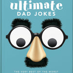 The Little Book Of Ultimate Dad Jokes: The Very Best of the Worst by OH 9781800696228