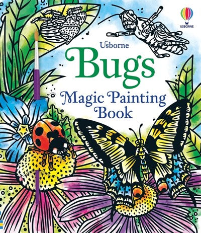 Bugs Magic Painting Book by Wheatley. Abigail 9781805072065